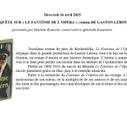 Conférence UTL : « ENQUÊTE SUR « LE FANTÔME DE L’OPÉRA », roman DE GASTON LEROUX »