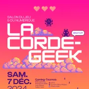 Cordegeek - Salon du jeu et du numérique