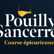 Course épicurienne Pouilly Sancerre