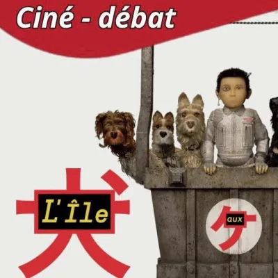 Ciné-débat L'Ile aux chiens