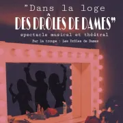 Dans la loge des drôles de dames