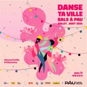 Danse ta ville - Bals à Pau