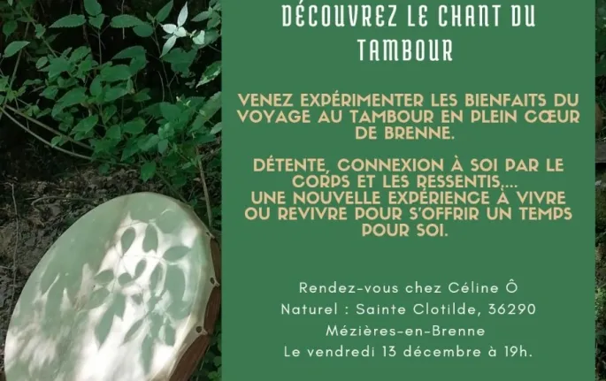 Découvrez le chant du tambour