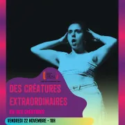 Des créatures extraordinaires