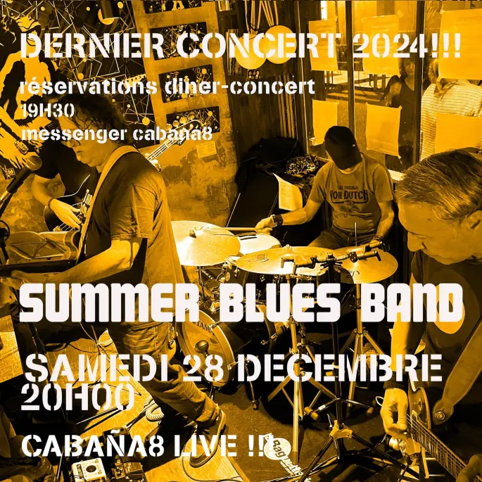 Diner-Concert Summer Blues Band (réservation sur messenger)