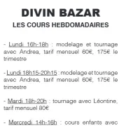 Divin Bazar -  Les Cours Hebdomadaires