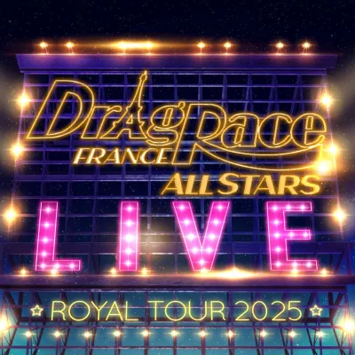 Drag Race France All Stars Live