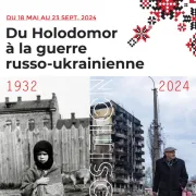 Du Holodomor la grande famine à la guerre russo-ukrainienne 1932-2024