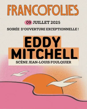 Eddy Mitchell annoncé aux Francofolies 2025