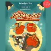 Et la lumière fut ! - Un spectacle musical