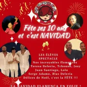 Eveil Flamenco Y Mas fête ses 10 ans et c'est Navidad