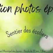 Expo Photos Sur Le Sentier Des écoliers