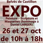 Exposition d\'art à Belvès de Castillon