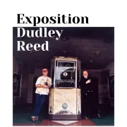 Exposition de Dudley Reed au cinéma Louis Malle