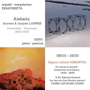 Exposition de peintures et de photographies Alabaita d\'Arantxa et Jacques Lannes