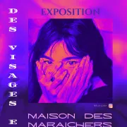 Exposition Des visages et moi