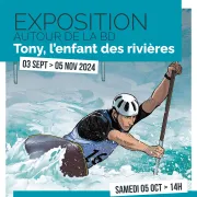 Exposition et rencontre autour de la BD Tony, l'enfant des rivières