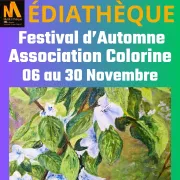 Exposition Festival D'Automne Association Colorine