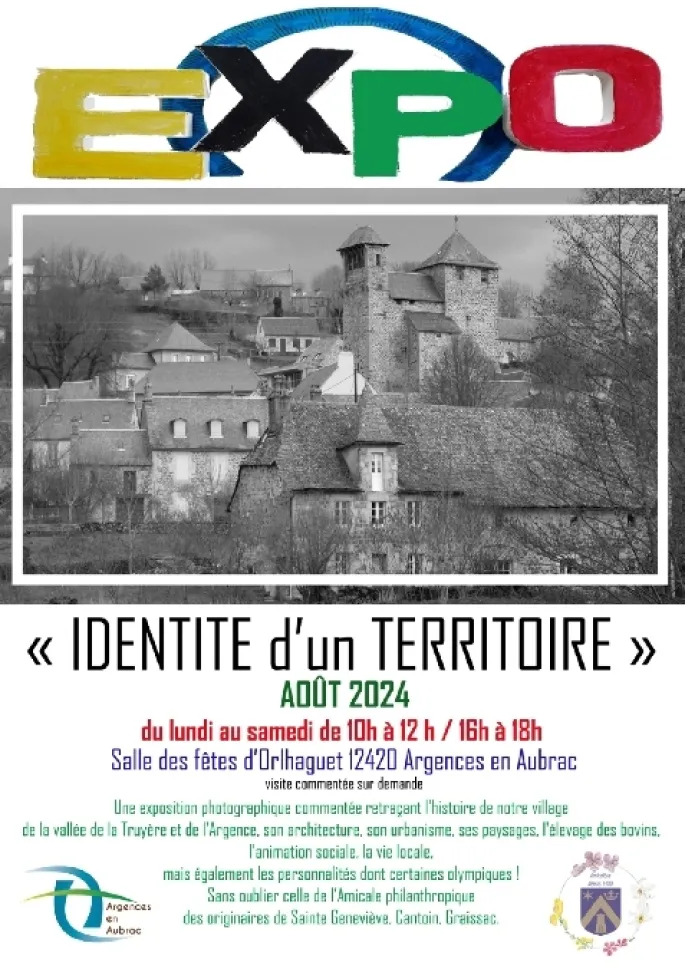 Exposition Identit D Un Territoire Orlhaguet Exposition Argences En Aubrac Dates