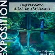 Exposition – Impressions d’ici et d’ailleurs