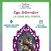 Exposition interactive « La cour des contes »