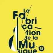 Exposition : La Fabrication De La Musique - Parcours En Autonomie