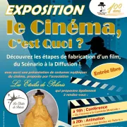 Exposition LE CINEMA, C'EST QUOI ?