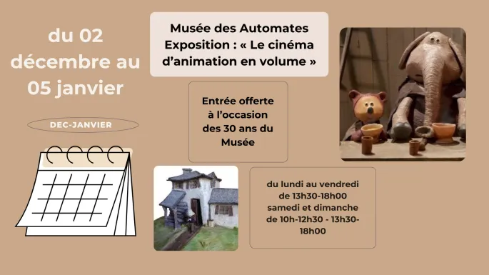 Exposition « Le cinéma d’animation en volume », au Musée des Automates