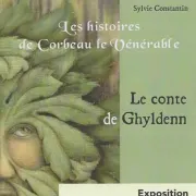 Exposition Le comte de Ghyldenn