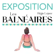 Exposition Les Balnéaires