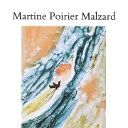 Exposition Martine Poirier Malzard