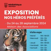 Exposition \'Nos héros préférés\'