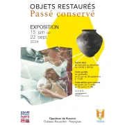 Exposition : « Objets Restaurés, Passé Conservé »