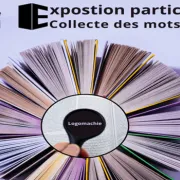 Exposition Participative - Le Grand Livre Des Mots Trouvés