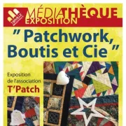 Exposition Patchwork, Boutis Et Cie