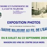 Exposition photo : La Sauve-Majeure au fil de l\'eau