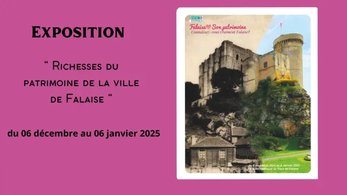 Exposition Richesses du patrimoine de la ville de Falaise