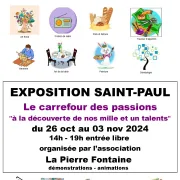 Exposition : Saint Paul : Le carrefour des passions - à la découverte de nos mille et un talents