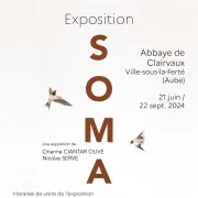 Exposition SOMA à l\'Abbaye de Clairvaux