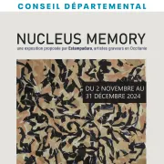 Exposition Temporaire : Nucleus Memory