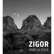 Exposition : vivre la pente - Zigor