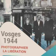 Exposition Vosges 1944 : Photographier La Libération