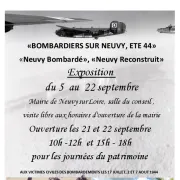 Expositions “Bombardiers sur Neuvy, été 44”, “Neuvy bombardé”, “Neuvy reconstruit”