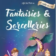 Fantaisies et sorcelleries