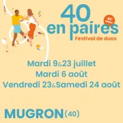 Festival 40 En Paires - Mardi 23 juillet