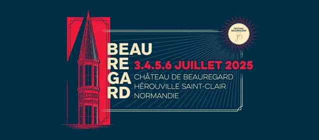 Le Festival Beauregard revient du 3 au 6 juillet 2025.