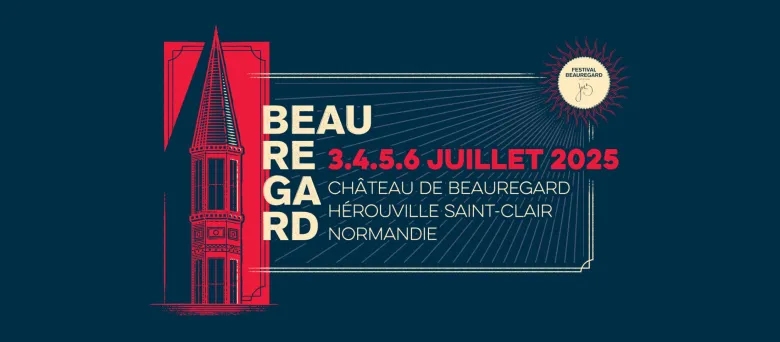 Le Festival Beauregard revient du 3 au 6 juillet 2025.