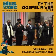 Festival Blues sur Seine : By The Gospel River Qtet