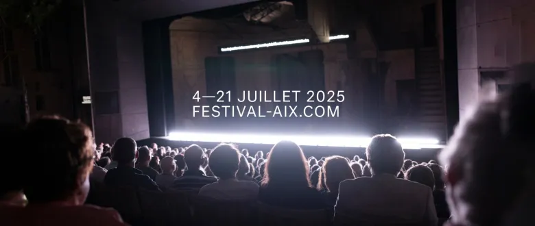 Festival d'Aix-en-Provence revient du 4 au 21 juillet 2025