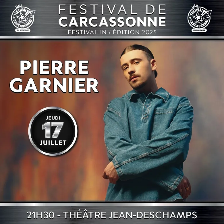 Pierre Garnier au Festival de Carcassonne 2025